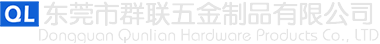 Dongguan qunlian Hardware Products Co., Ltd.
